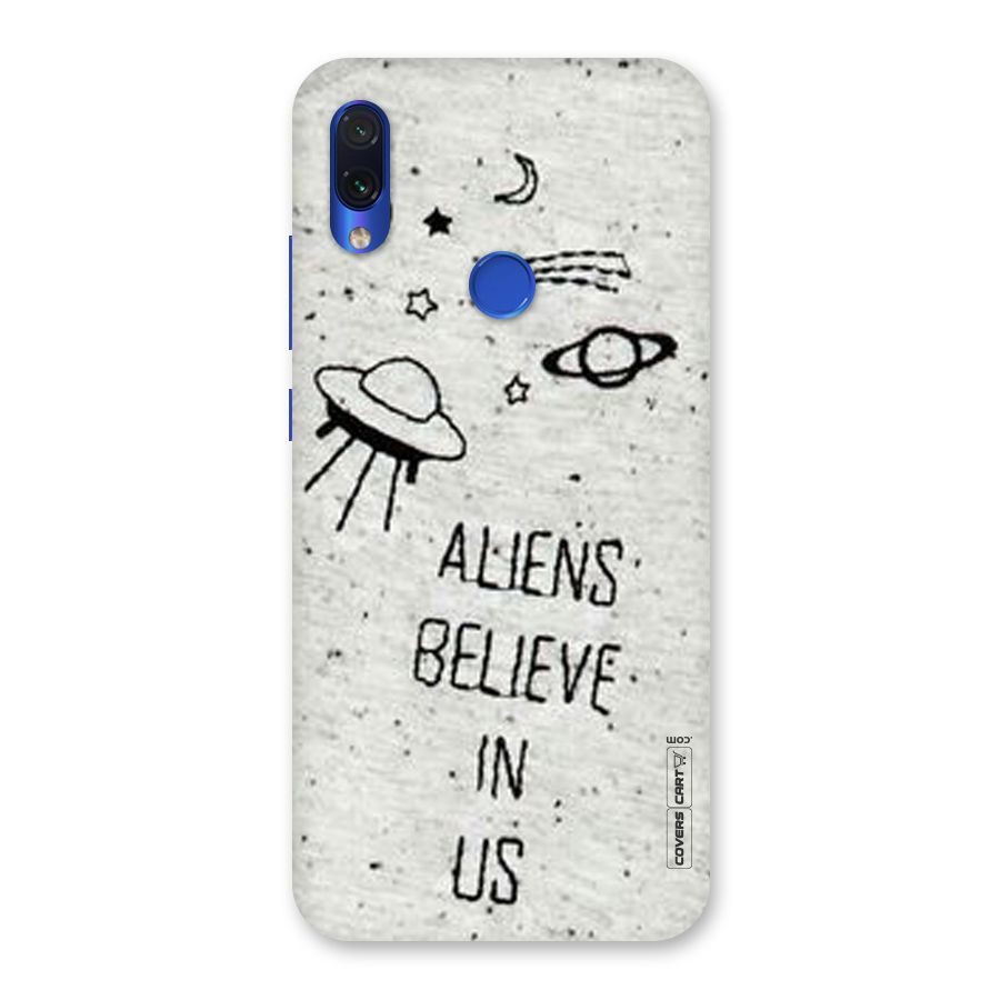 Aliens Believe In Us Back Case for Redmi Note 7