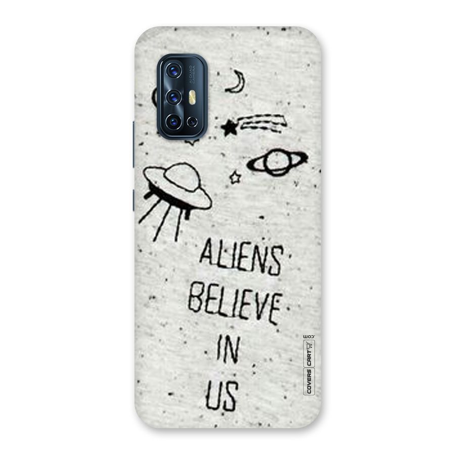 Aliens Believe In Us Back Case for Vivo V17
