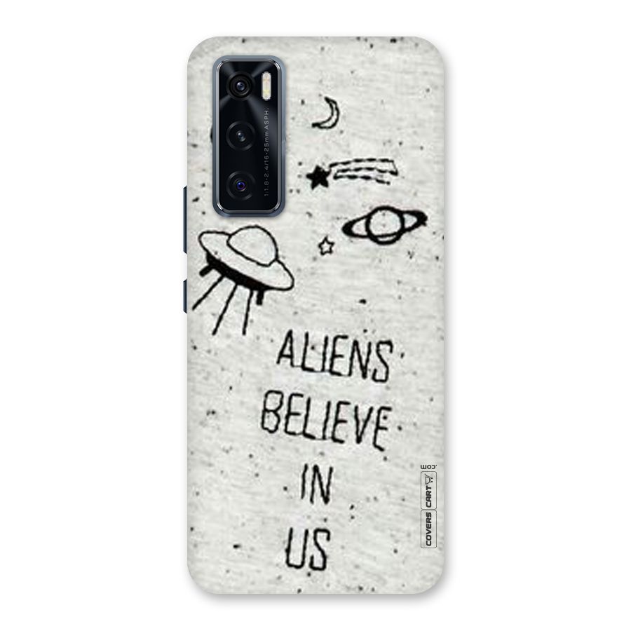 Aliens Believe In Us Back Case for Vivo V20 SE