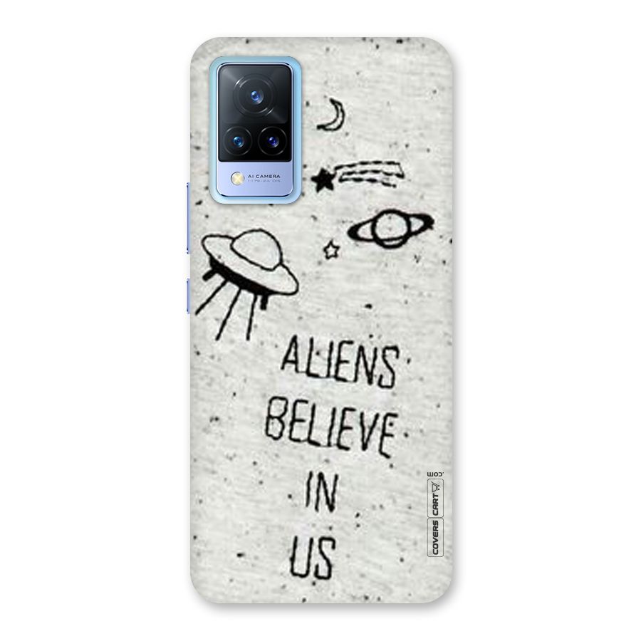 Aliens Believe In Us Back Case for Vivo V21 5G