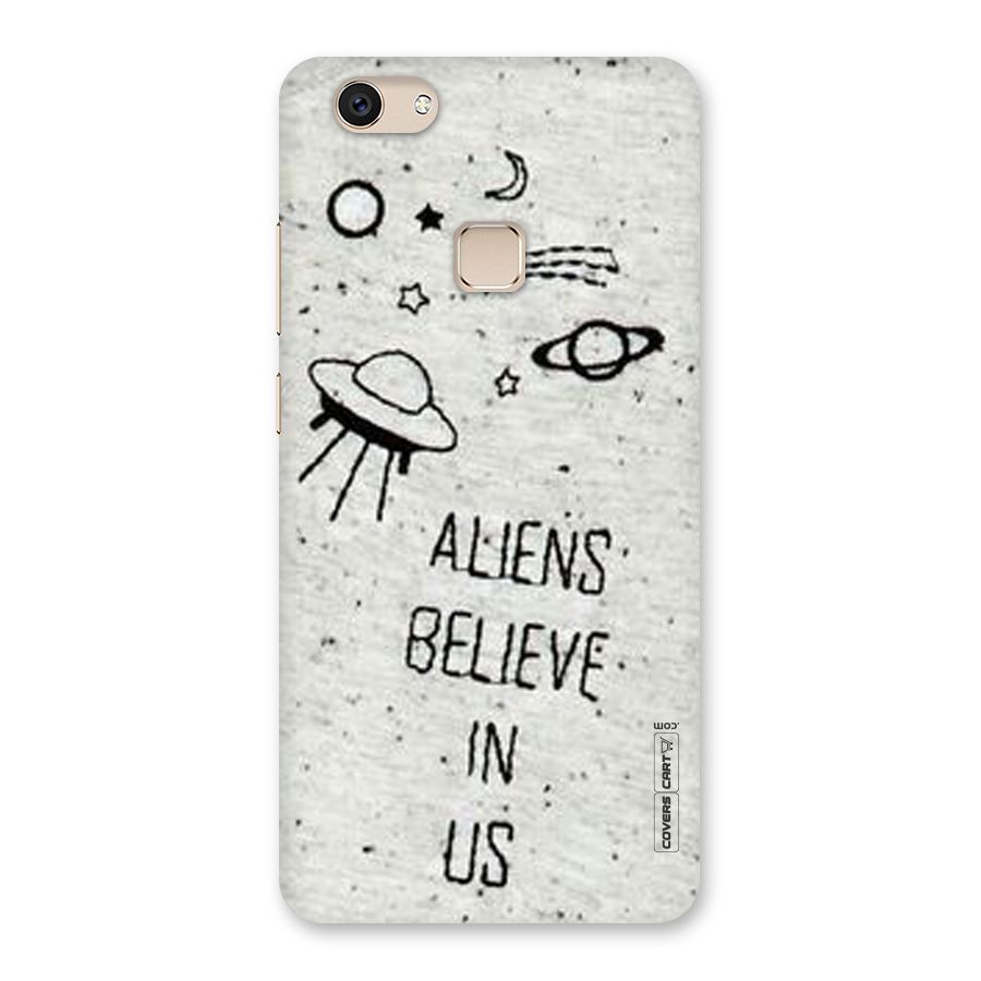Aliens Believe In Us Back Case for Vivo V7