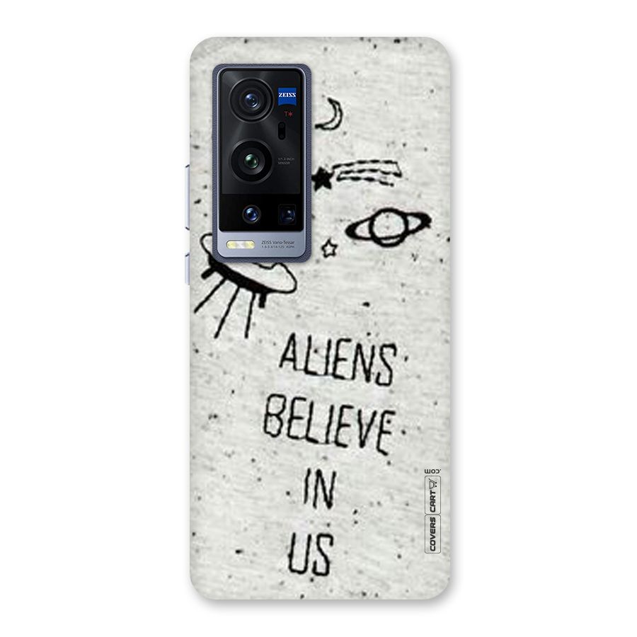Aliens Believe In Us Back Case for Vivo X60 Pro Plus