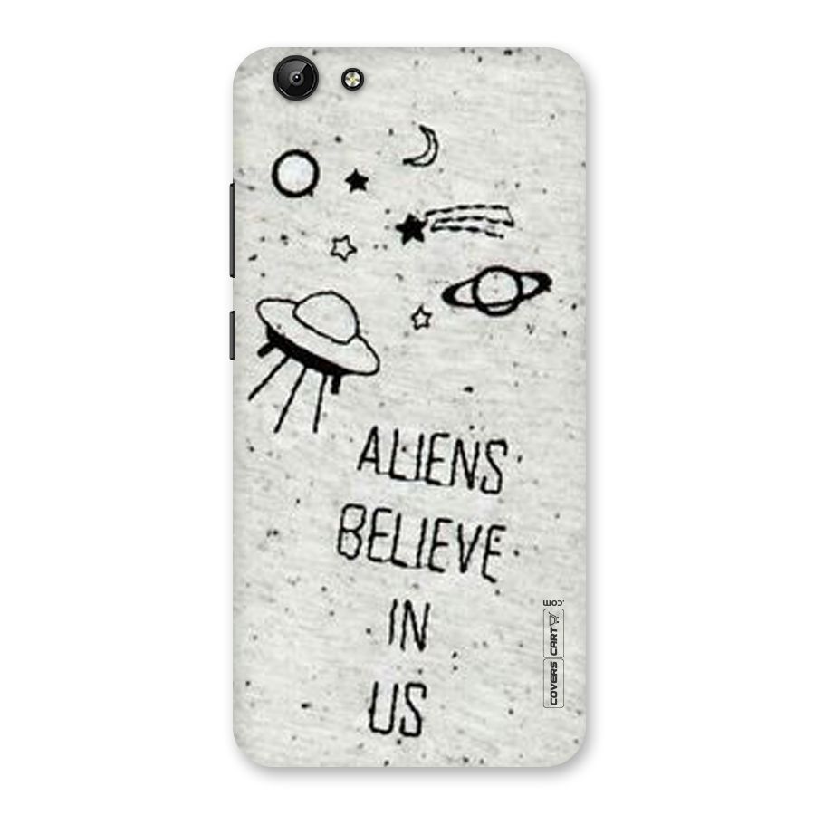 Aliens Believe In Us Back Case for Vivo Y69