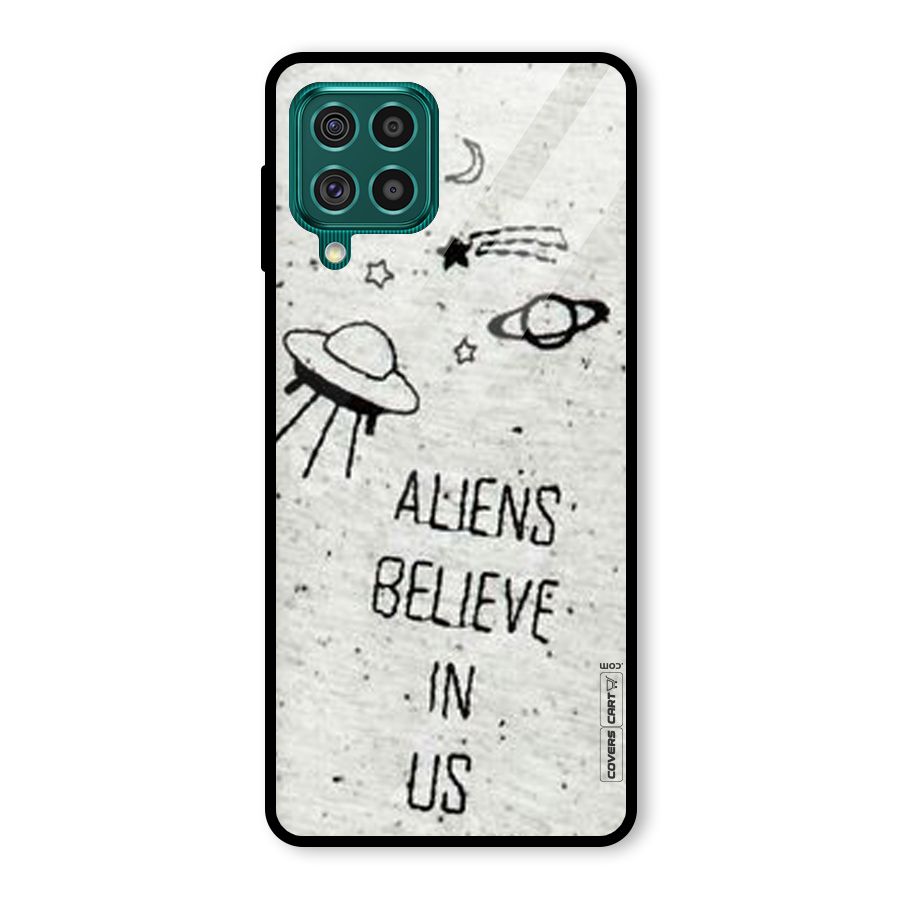 Aliens Believe In Us Glass Back Case for Galaxy F62