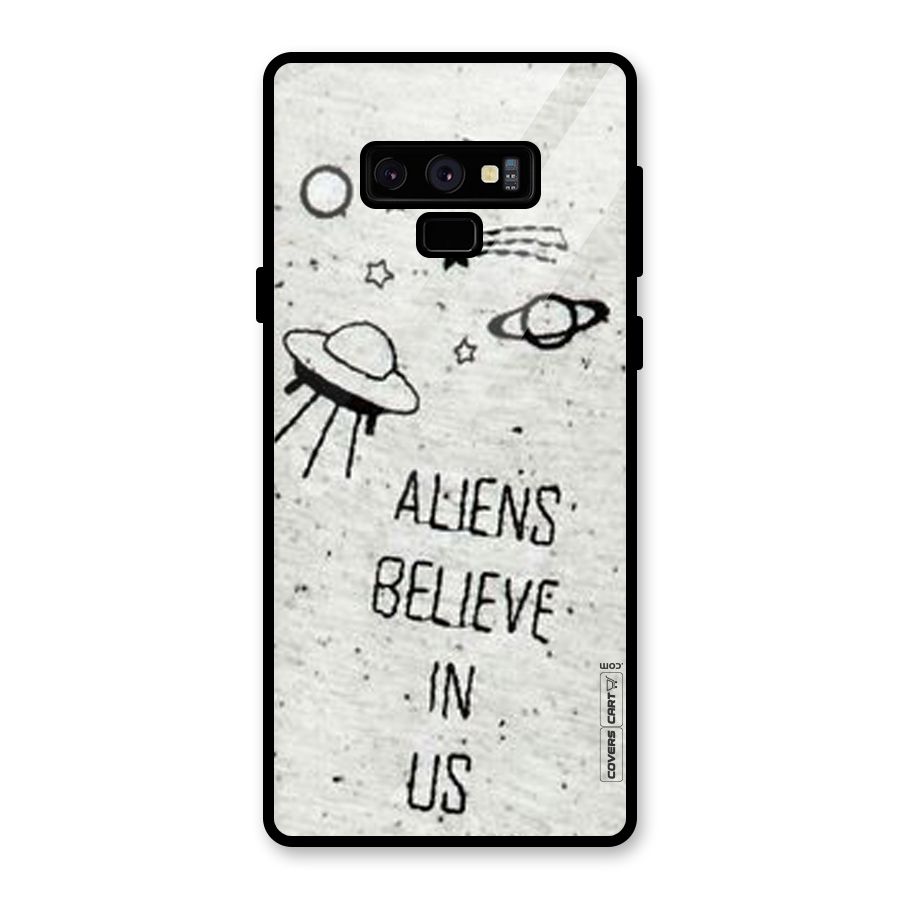 Aliens Believe In Us Glass Back Case for Galaxy Note 9