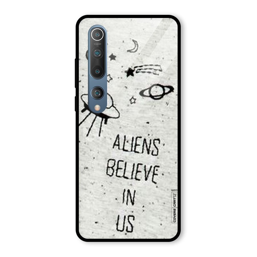 Aliens Believe In Us Glass Back Case for Mi 10