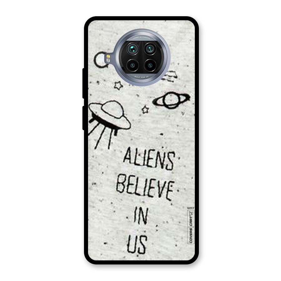 Aliens Believe In Us Glass Back Case for Mi 10i