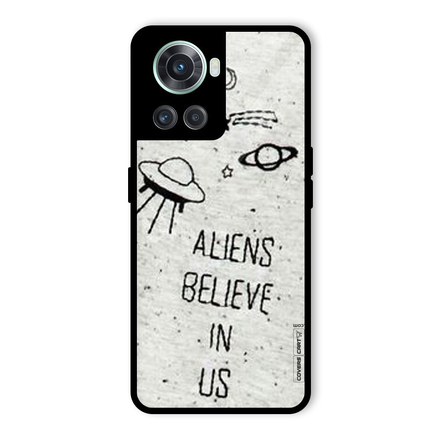 Aliens Believe In Us Glass Back Case for OnePlus 10R