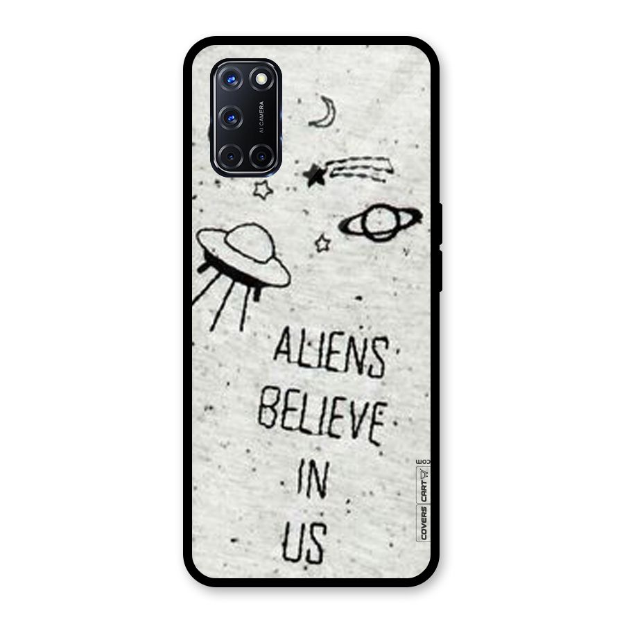 Aliens Believe In Us Glass Back Case for Oppo A52
