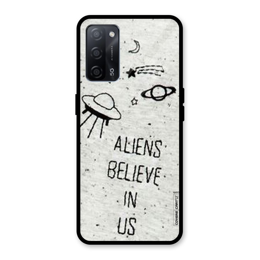 Aliens Believe In Us Glass Back Case for Oppo A53s 5G