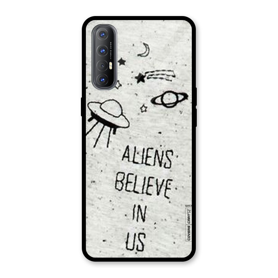 Aliens Believe In Us Glass Back Case for Oppo Reno3 Pro