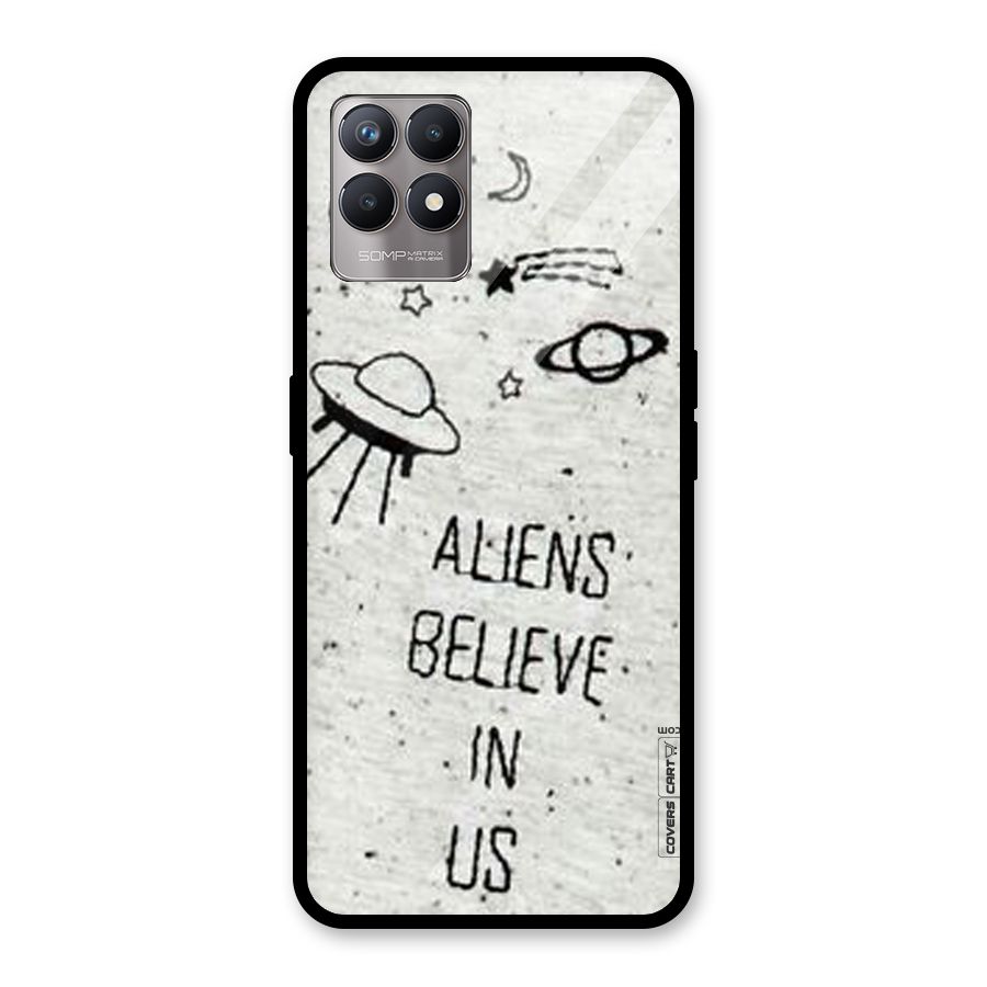 Aliens Believe In Us Glass Back Case for Realme Narzo 50