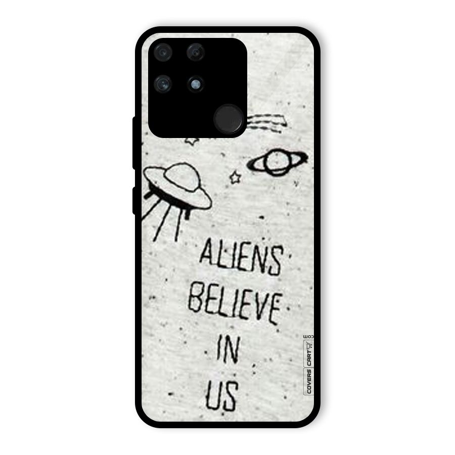 Aliens Believe In Us Glass Back Case for Realme Narzo 50A