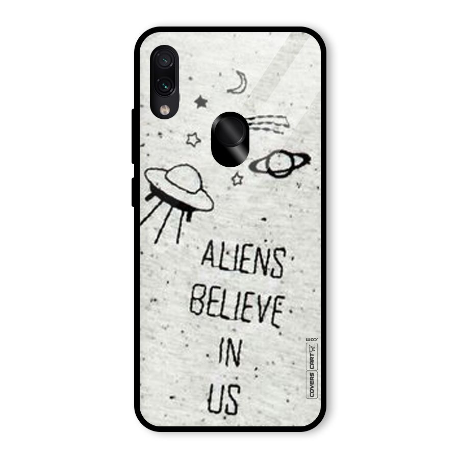 Aliens Believe In Us Glass Back Case for Redmi Note 7