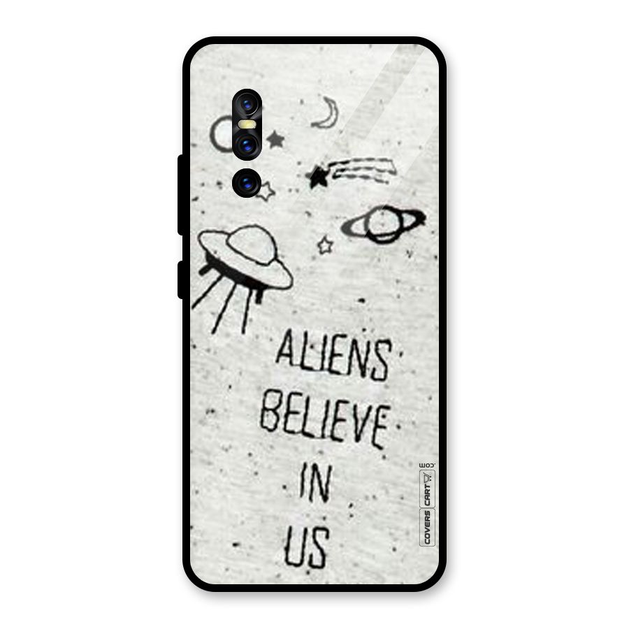 Aliens Believe In Us Glass Back Case for Vivo V15 Pro