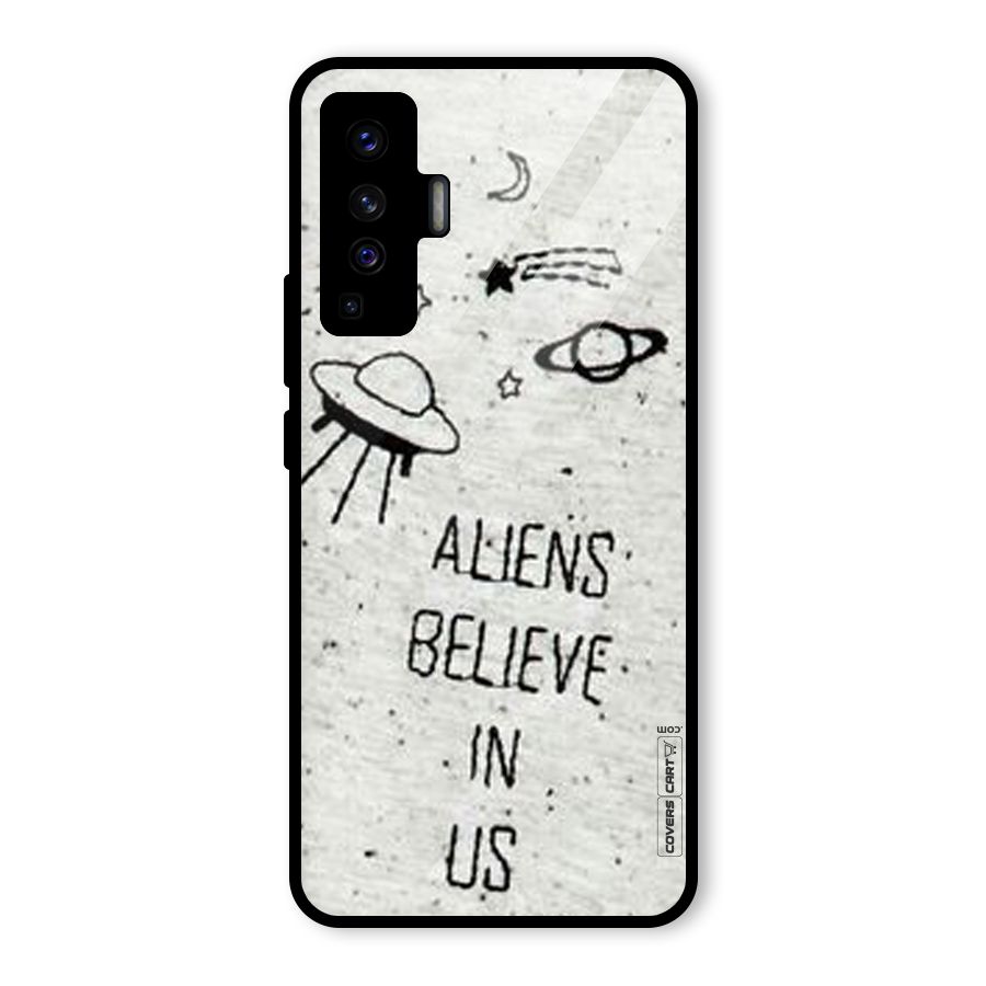Aliens Believe In Us Glass Back Case for Vivo X50