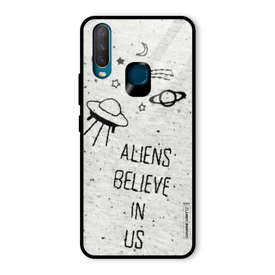 Aliens Believe In Us Glass Back Case for Vivo Y17