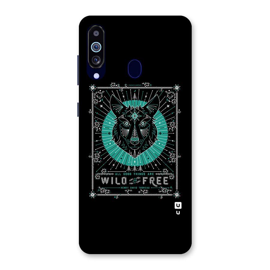 All Good Things Wild and Free Back Case for Galaxy A60