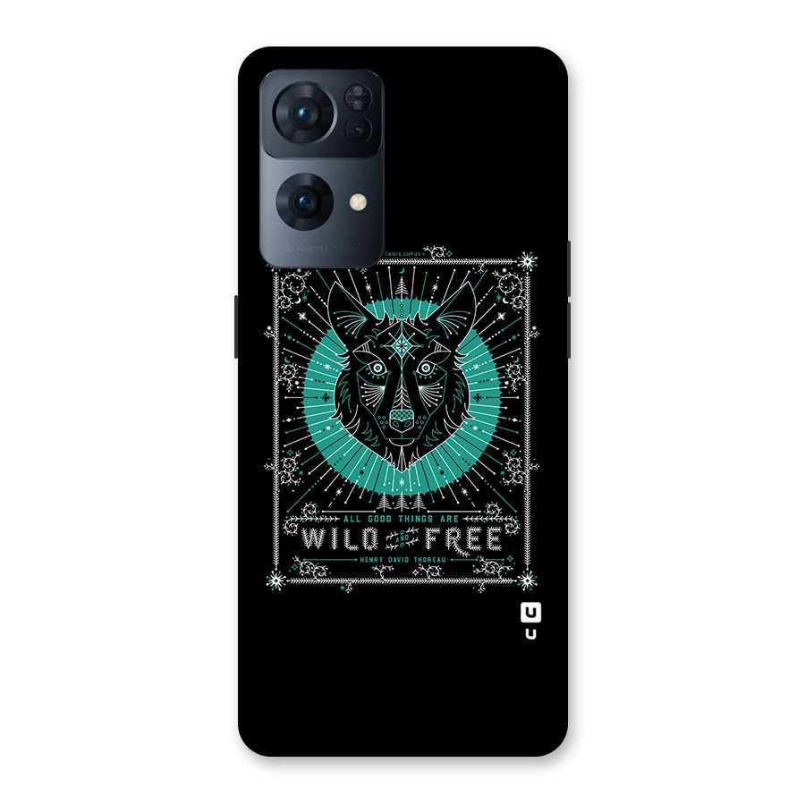 All Good Things Wild and Free Back Case for Oppo Reno7 Pro 5G
