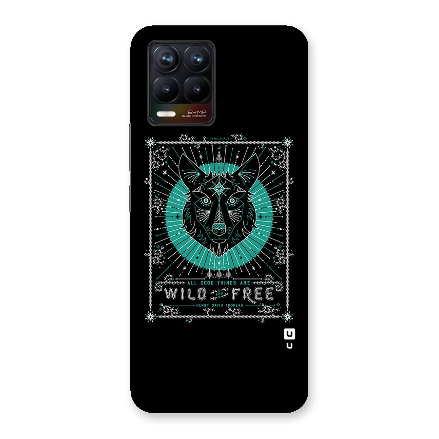 All Good Things Wild and Free Back Case for Realme 8