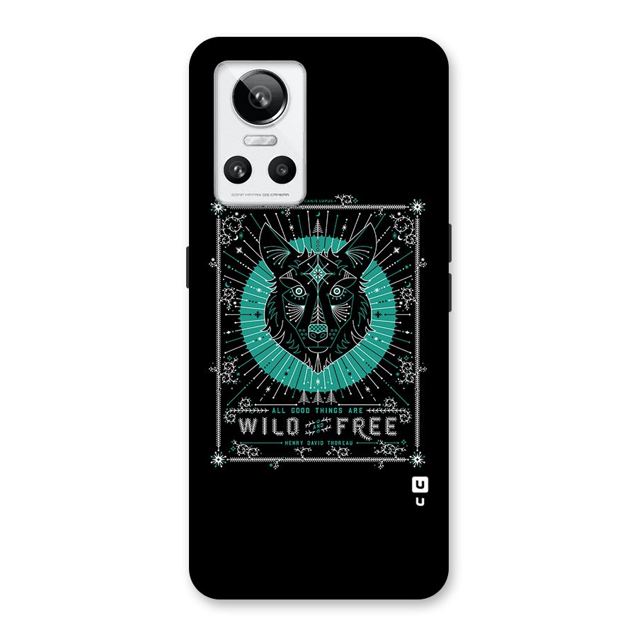 All Good Things Wild and Free Back Case for Realme GT Neo 3