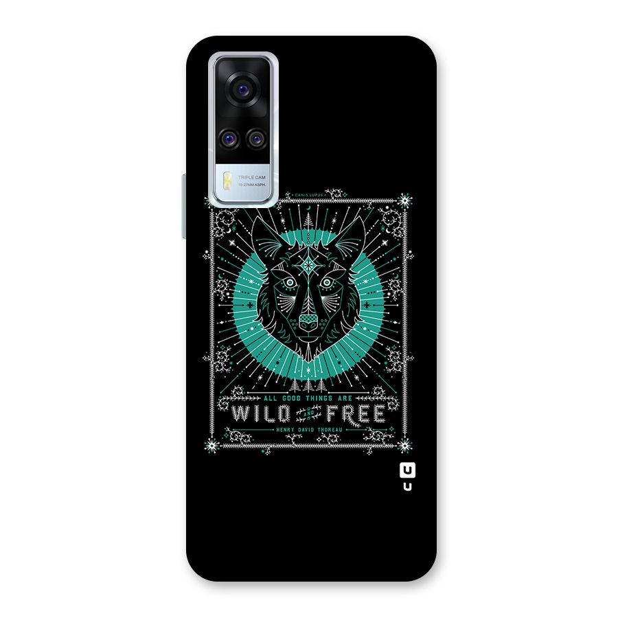 All Good Things Wild and Free Back Case for Vivo Y31