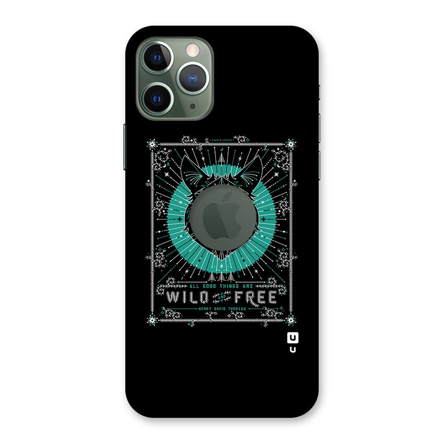 All Good Things Wild and Free Back Case for iPhone 11 Pro Logo  Cut