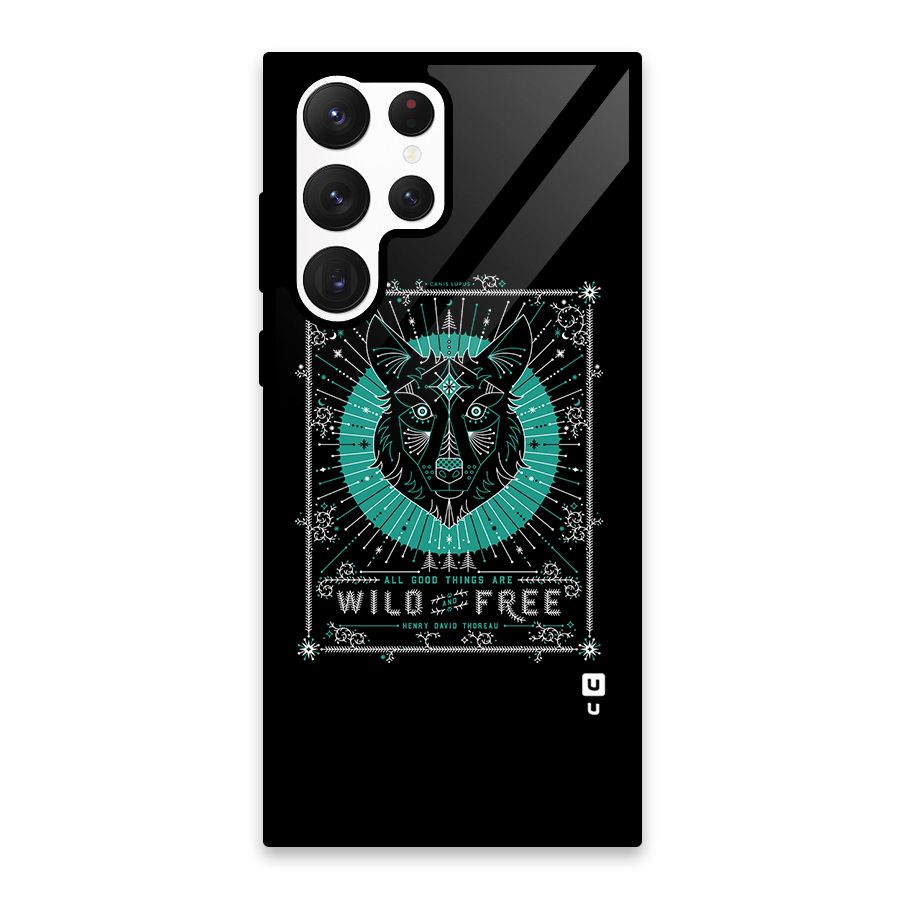 All Good Things Wild and Free Glass Back Case for Galaxy S22 Ultra 5G