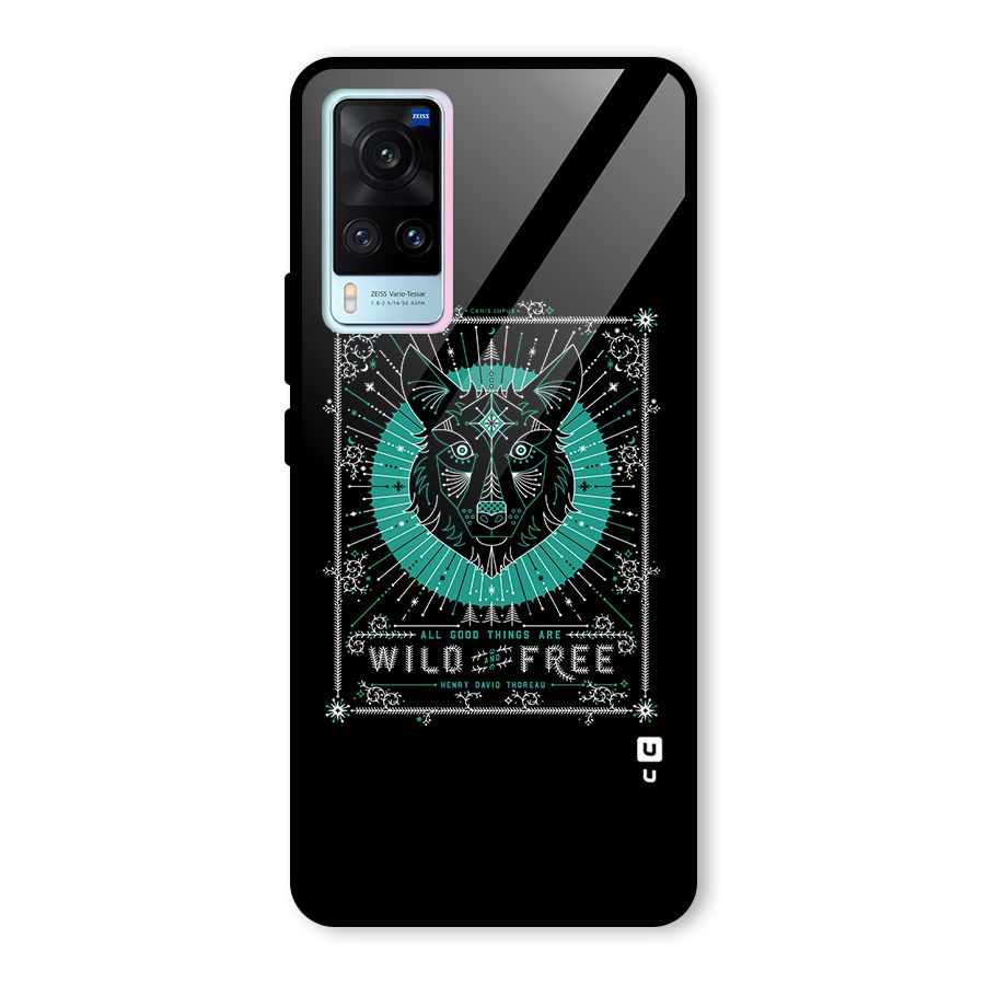 All Good Things Wild and Free Glass Back Case for Vivo X60