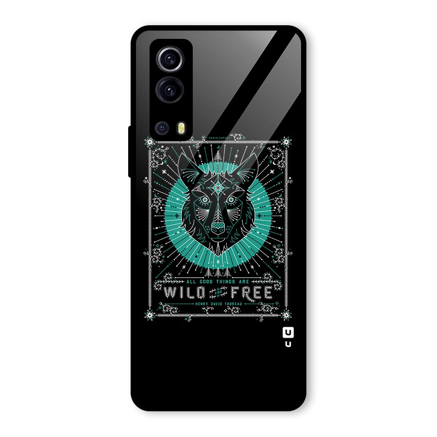All Good Things Wild and Free Glass Back Case for Vivo iQOO Z3