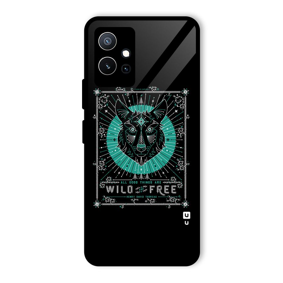 All Good Things Wild and Free Glass Back Case for Vivo iQOO Z6