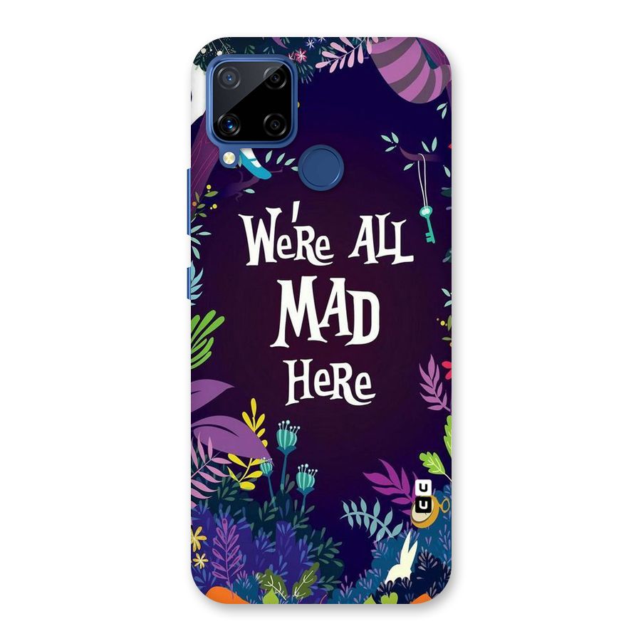 All Mad Back Case for Realme C15