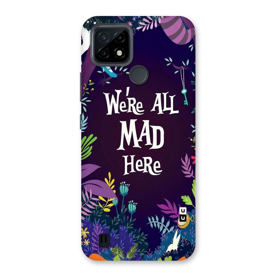 All Mad Back Case for Realme C21