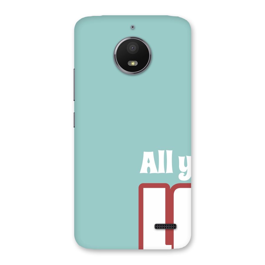 All You Need Is Love Back Case for Moto E4