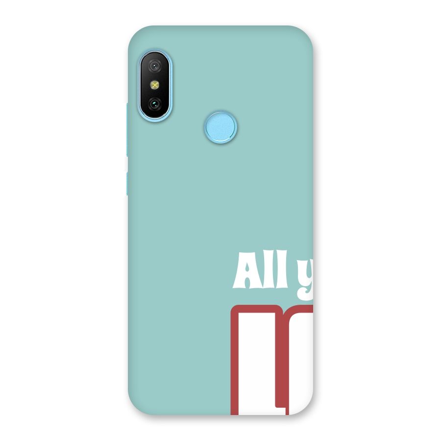 All You Need Is Love Back Case for Redmi 6 Pro