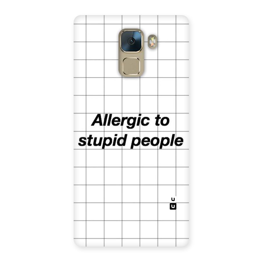 Allergic Back Case for Huawei Honor 7