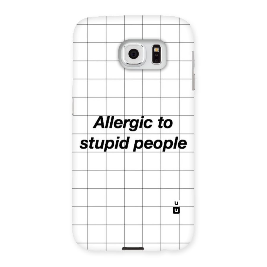 Allergic Back Case for Samsung Galaxy S6