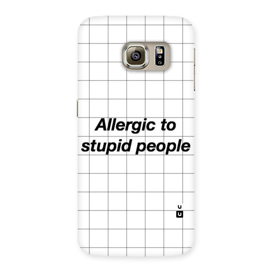 Allergic Back Case for Samsung Galaxy S6 Edge