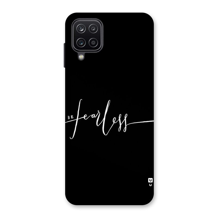 Always Be Fearless Back Case for Galaxy A12
