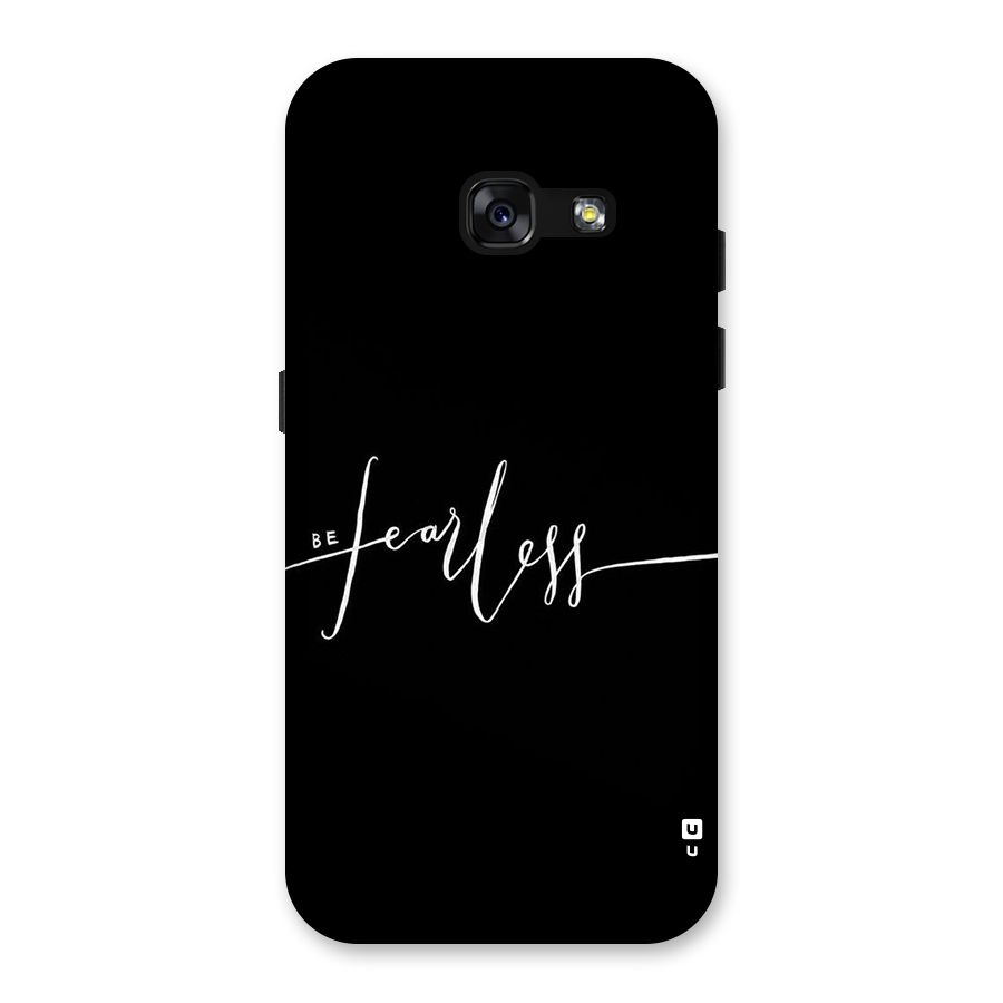 Always Be Fearless Back Case for Galaxy A3 (2017)