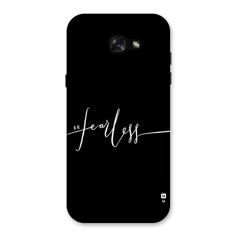Always Be Fearless Back Case for Galaxy A7 (2017)