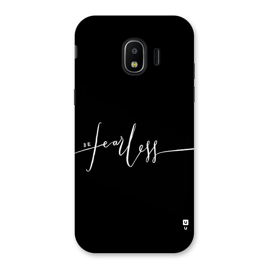 Always Be Fearless Back Case for Galaxy J2 Pro 2018