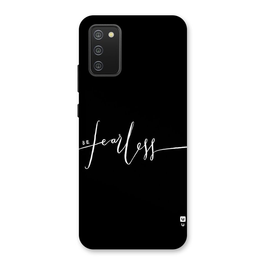 Always Be Fearless Back Case for Galaxy M02s