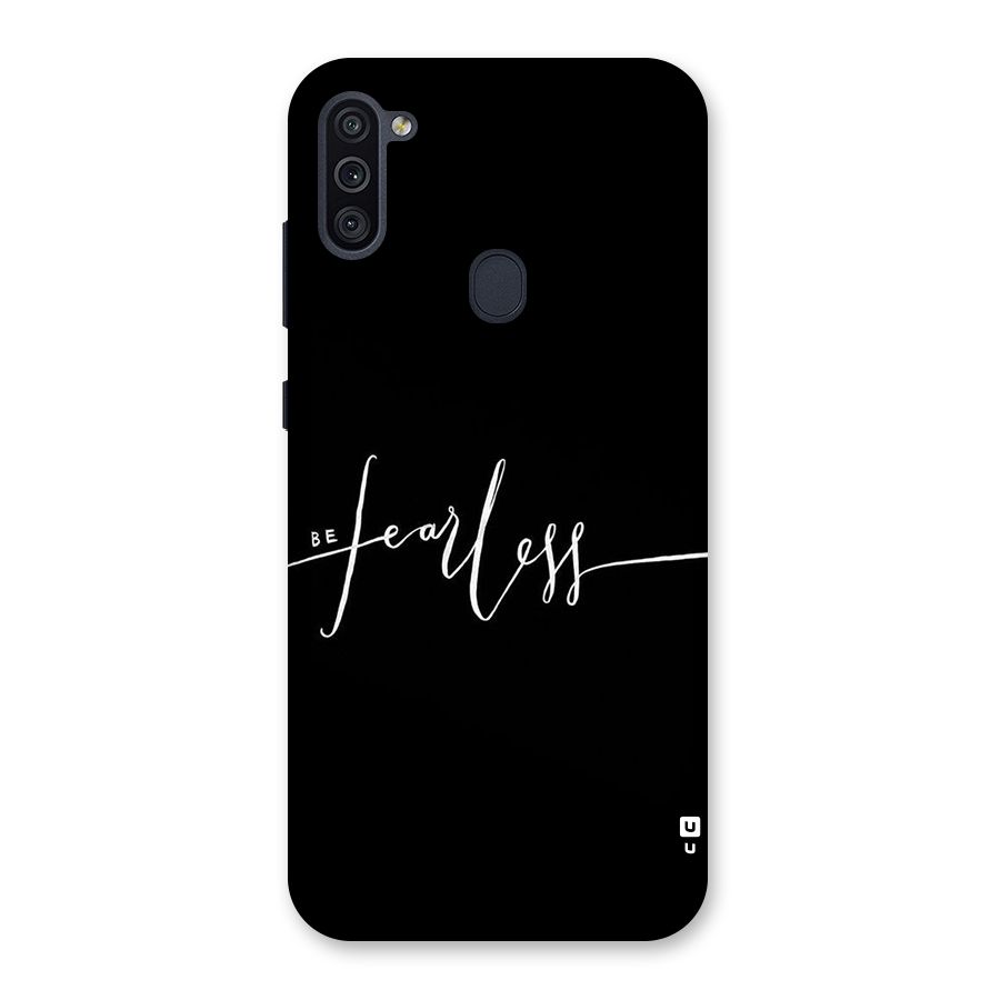 Always Be Fearless Back Case for Galaxy M11