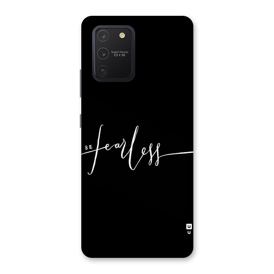 Always Be Fearless Back Case for Galaxy S10 Lite
