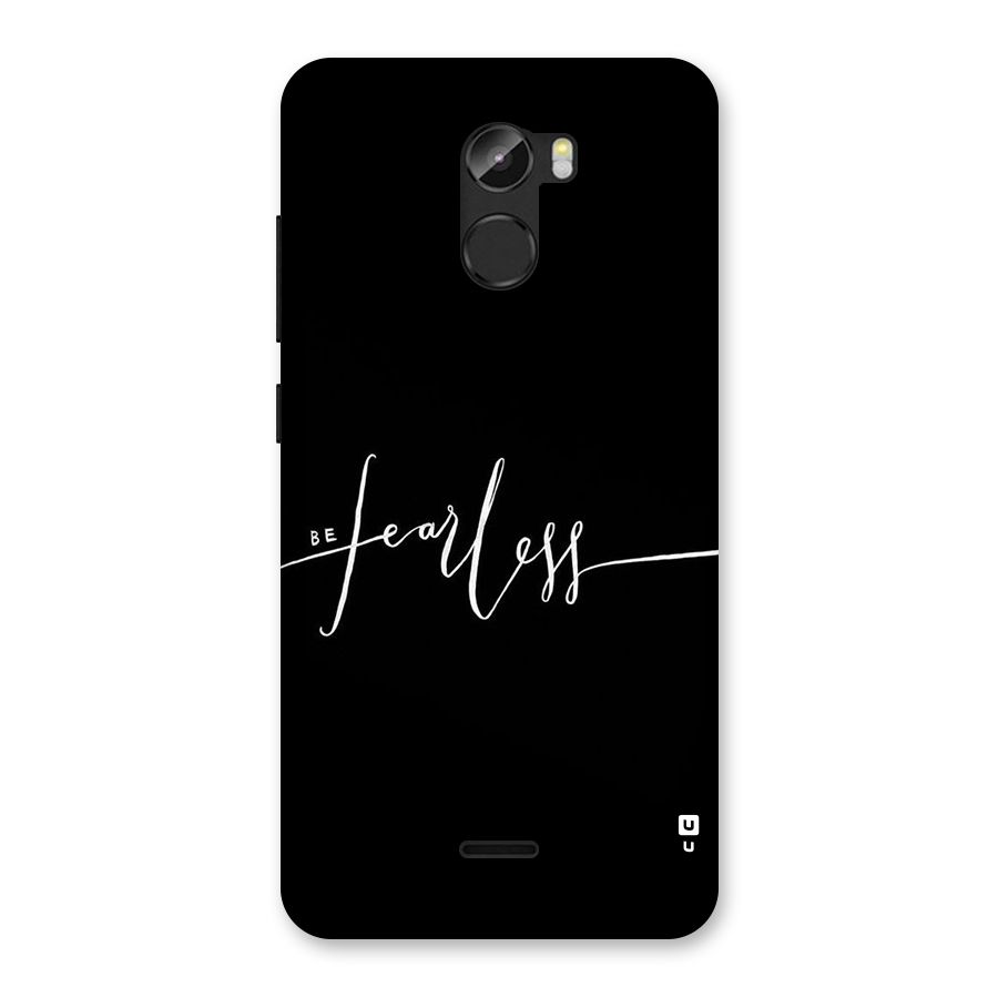 Always Be Fearless Back Case for Gionee X1