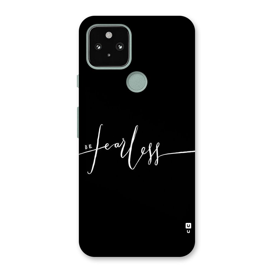 Always Be Fearless Back Case for Google Pixel 5