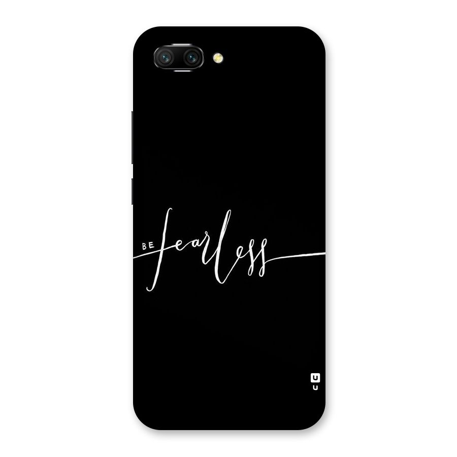 Always Be Fearless Back Case for Honor 10