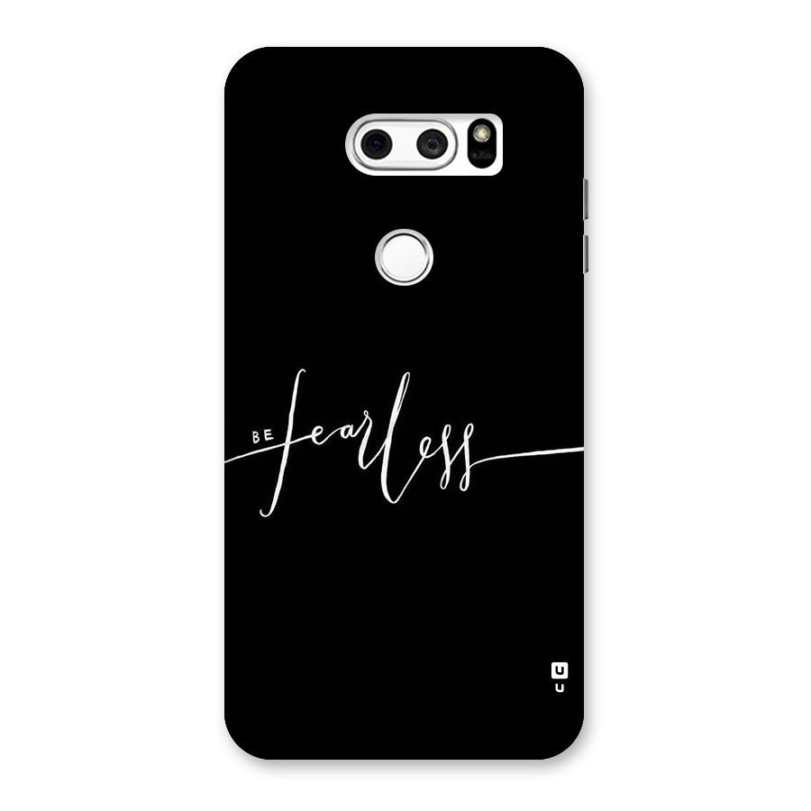 Always Be Fearless Back Case for LG V30