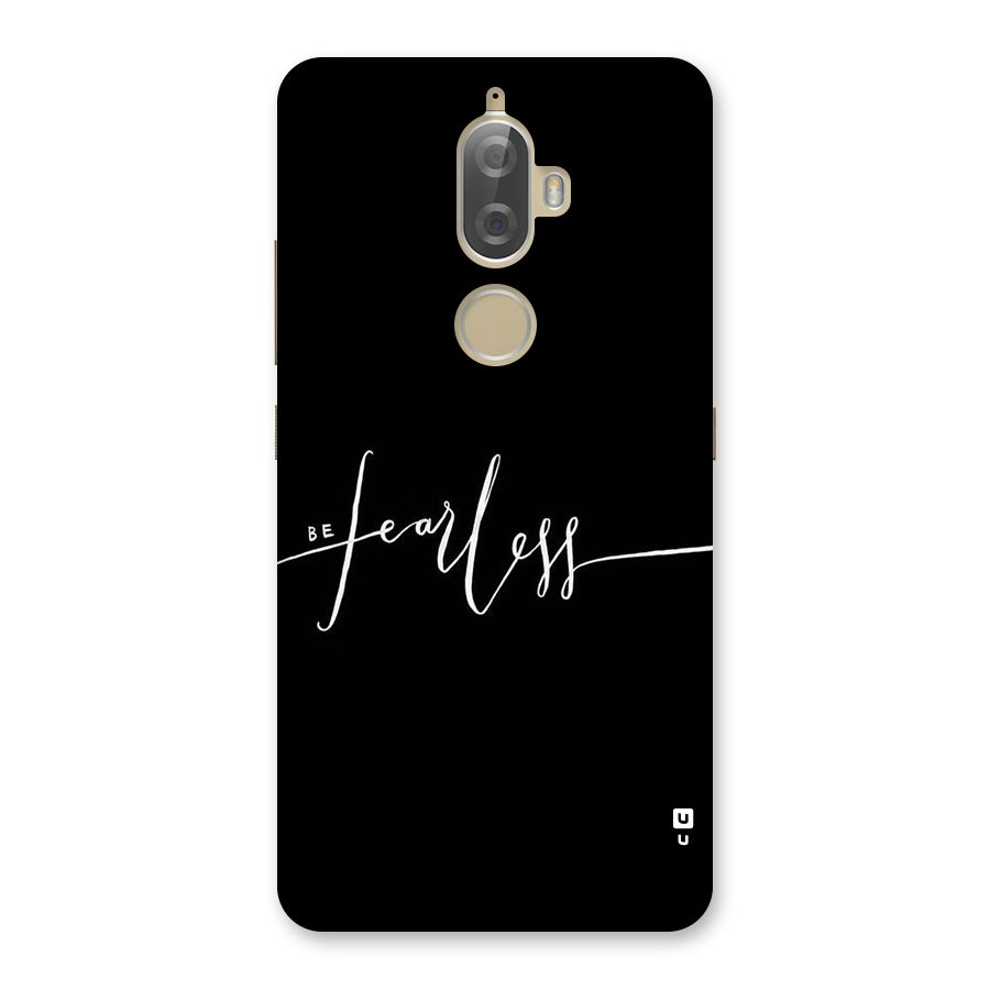 Always Be Fearless Back Case for Lenovo K8 Plus